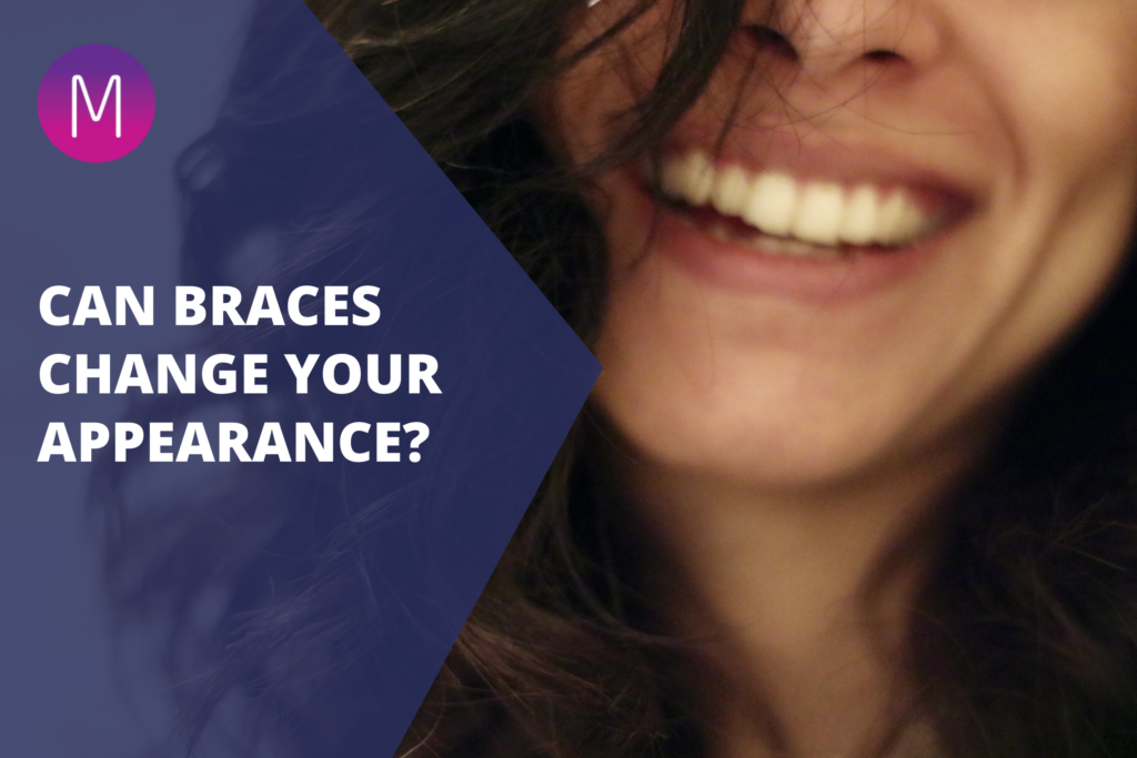 Can Braces Change Your Appearance? Medland Orthodontics